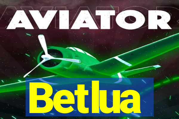 Betlua