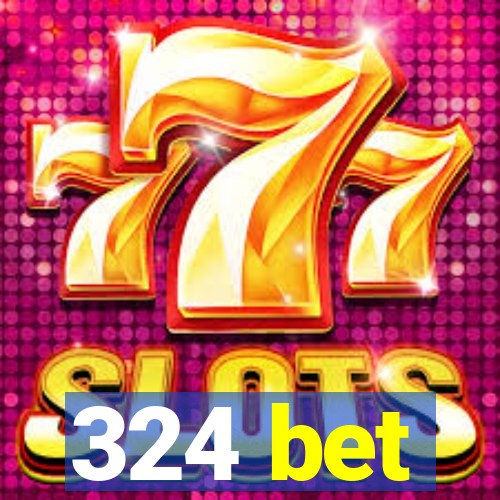 324 bet