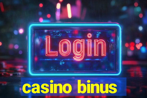 casino binus