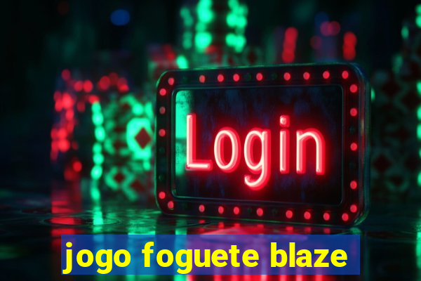 jogo foguete blaze