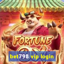 bet798 vip login