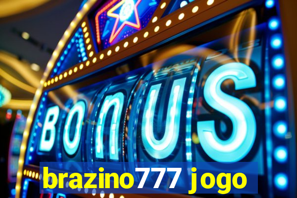 brazino777 jogo