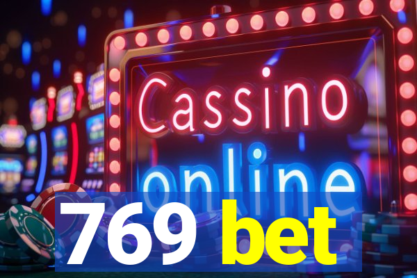 769 bet