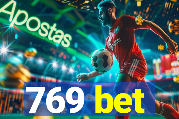 769 bet