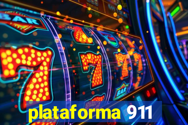 plataforma 911