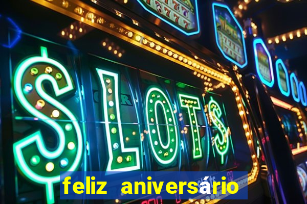 feliz aniversário amor tumblr