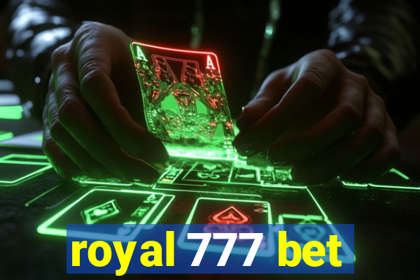 royal 777 bet