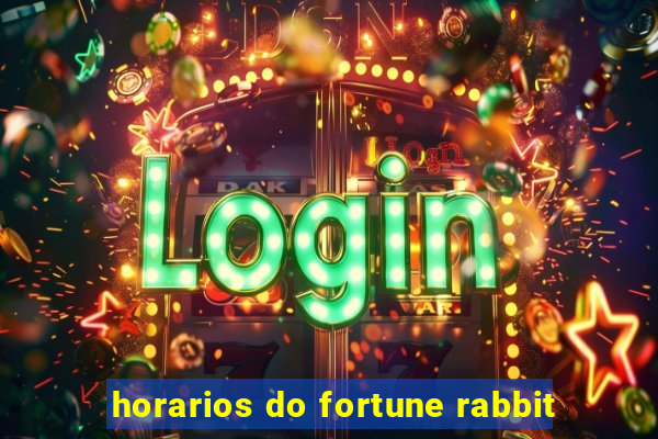 horarios do fortune rabbit