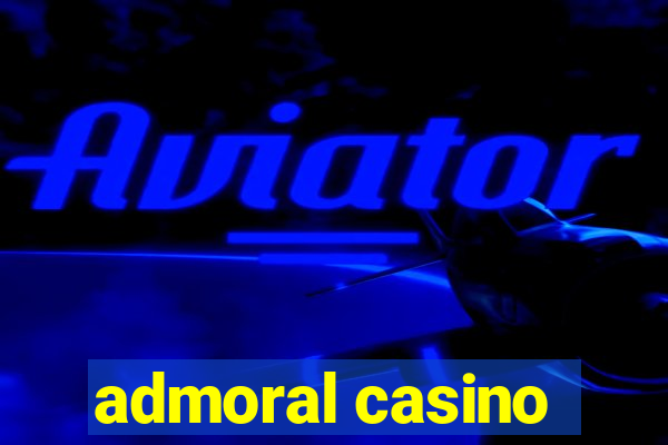 admoral casino