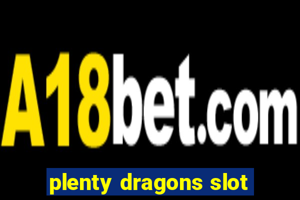 plenty dragons slot