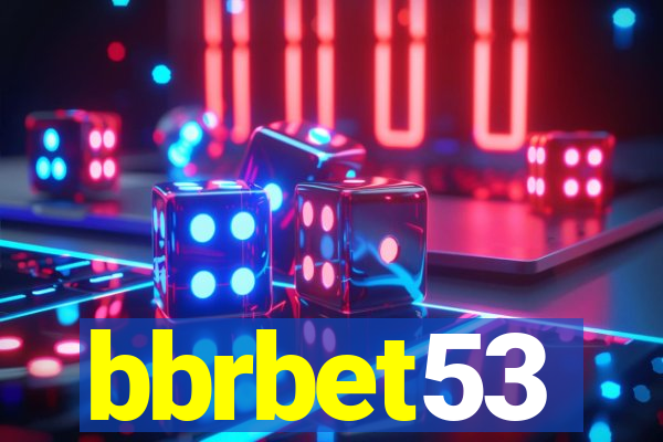 bbrbet53