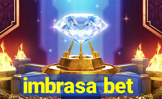 imbrasa bet