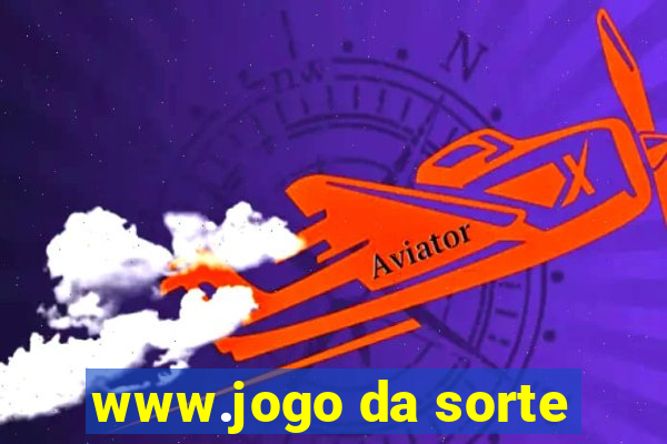 www.jogo da sorte