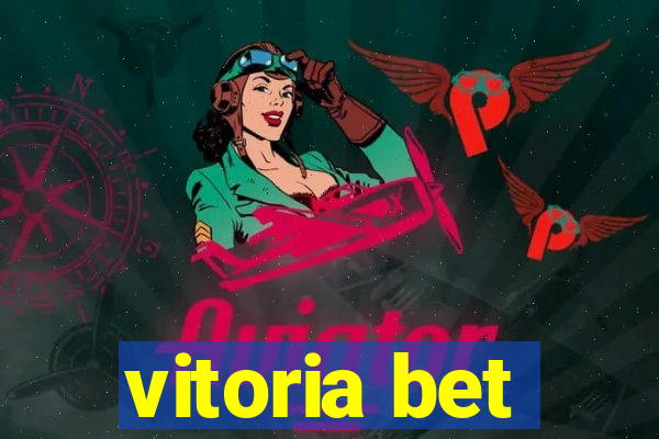 vitoria bet