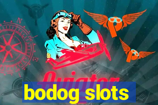 bodog slots