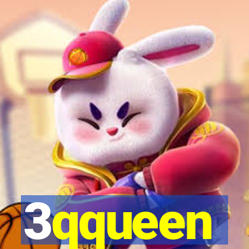 3qqueen