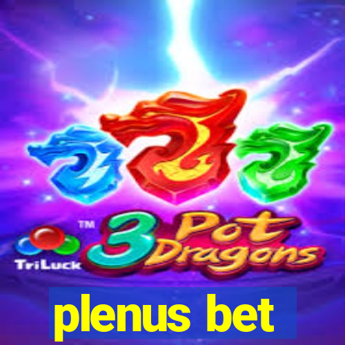 plenus bet