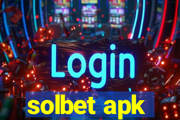 solbet apk