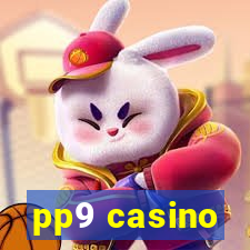 pp9 casino