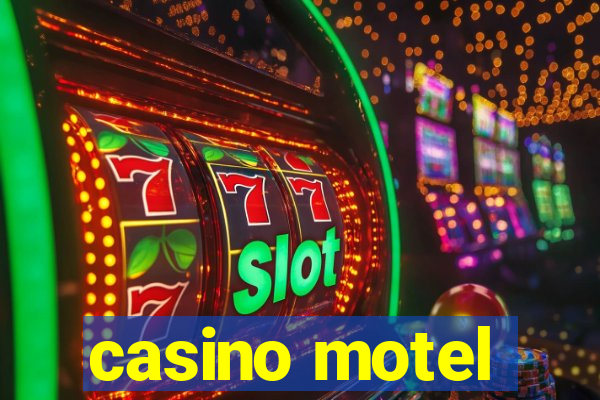 casino motel