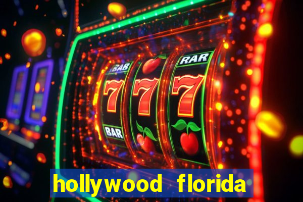 hollywood florida hard rock casino