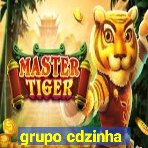 grupo cdzinha