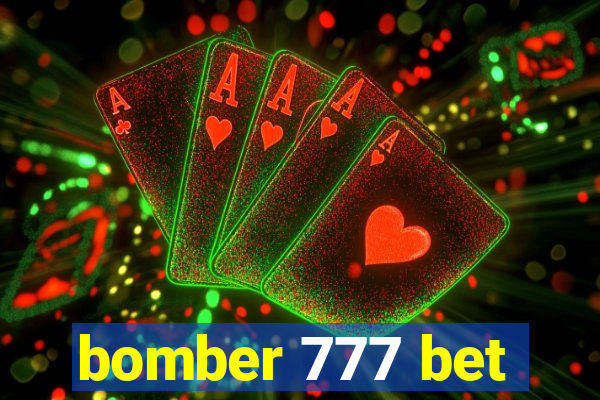 bomber 777 bet