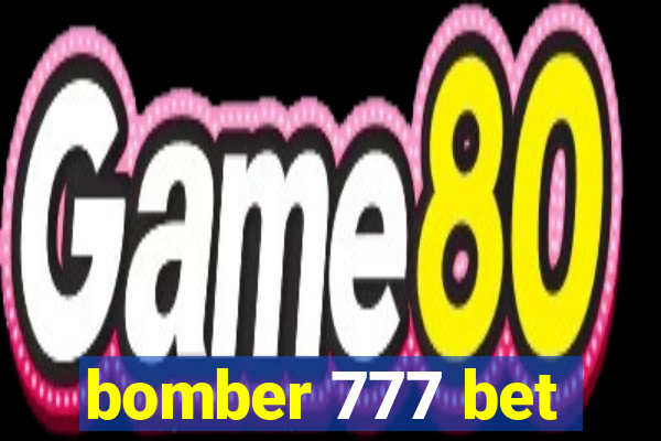 bomber 777 bet