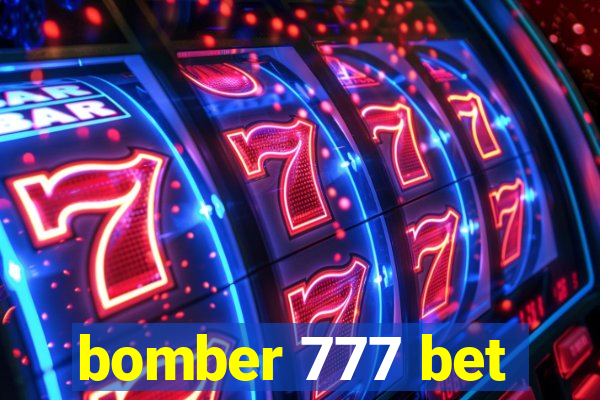 bomber 777 bet