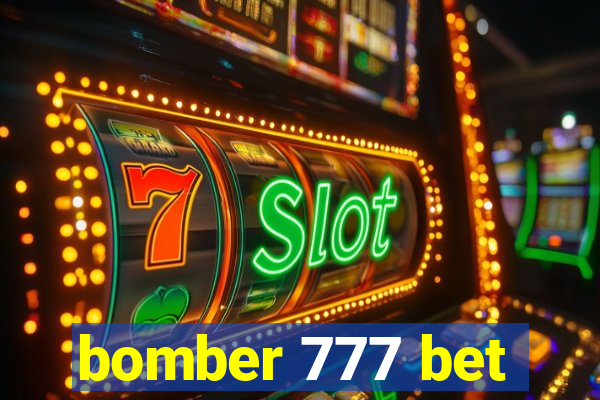 bomber 777 bet