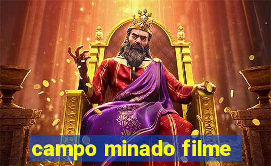 campo minado filme