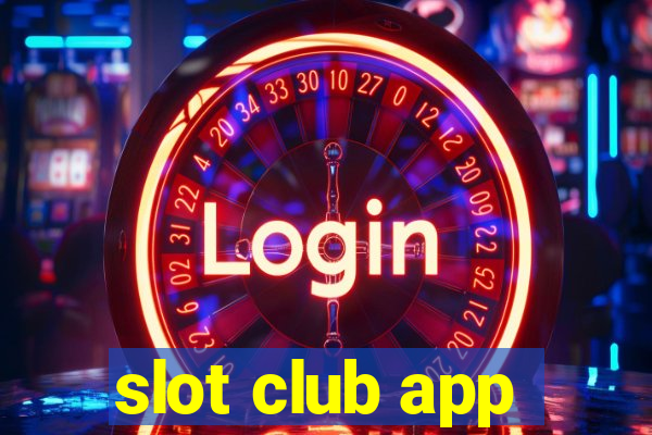 slot club app