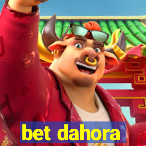 bet dahora