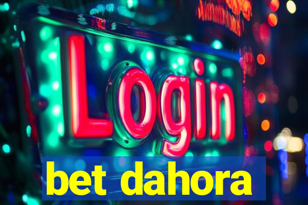 bet dahora