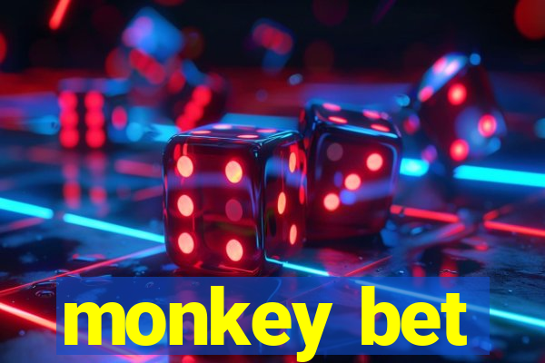 monkey bet