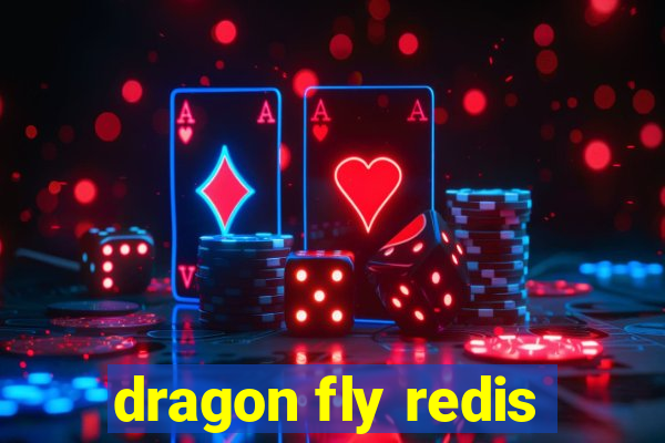 dragon fly redis