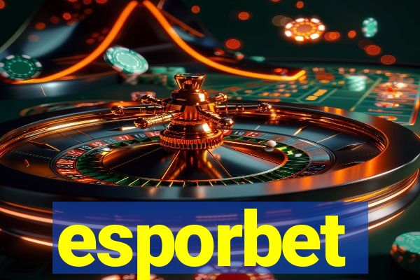 esporbet