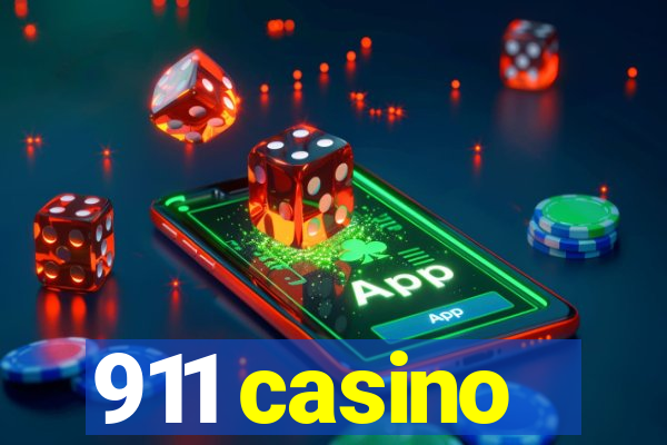 911 casino