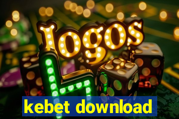 kebet download