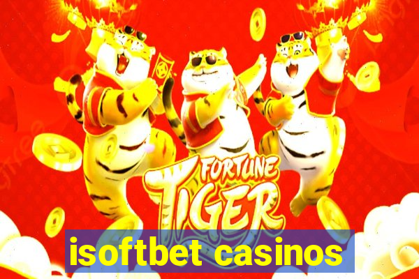 isoftbet casinos