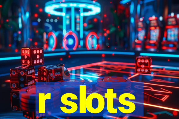 r slots