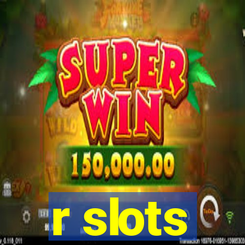 r slots