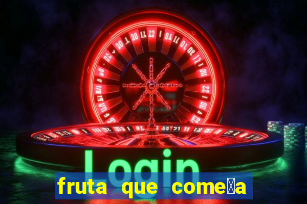 fruta que come莽a com a letra l