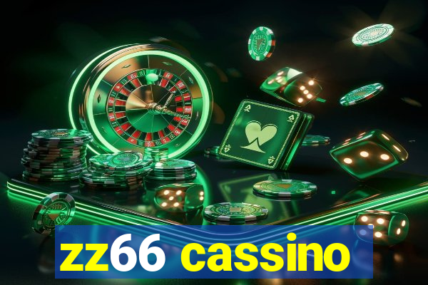 zz66 cassino