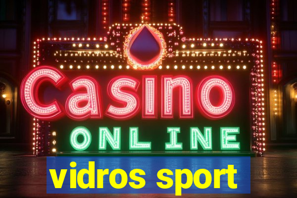 vidros sport