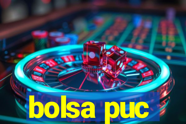 bolsa puc