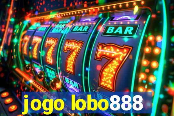 jogo lobo888