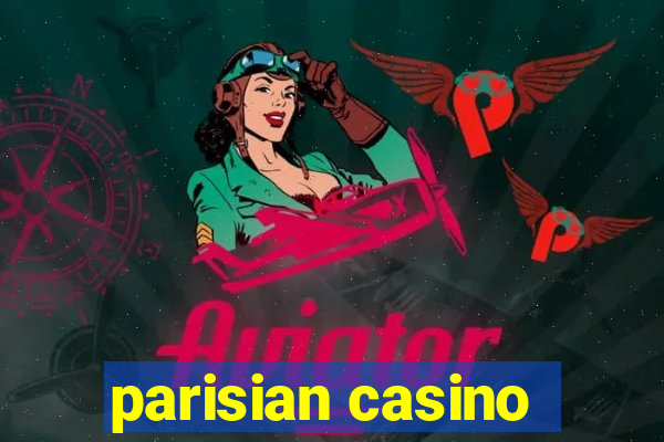 parisian casino