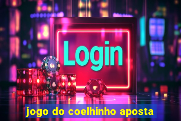 jogo do coelhinho aposta