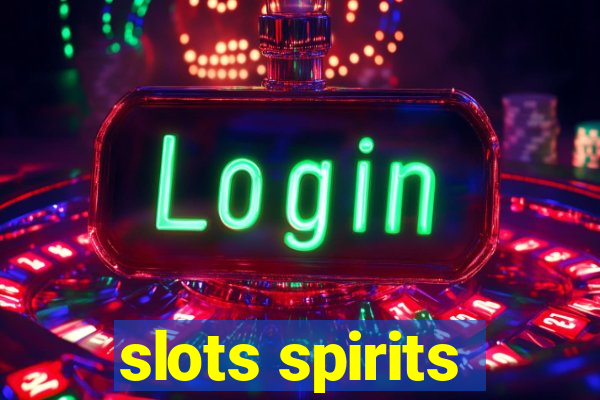 slots spirits